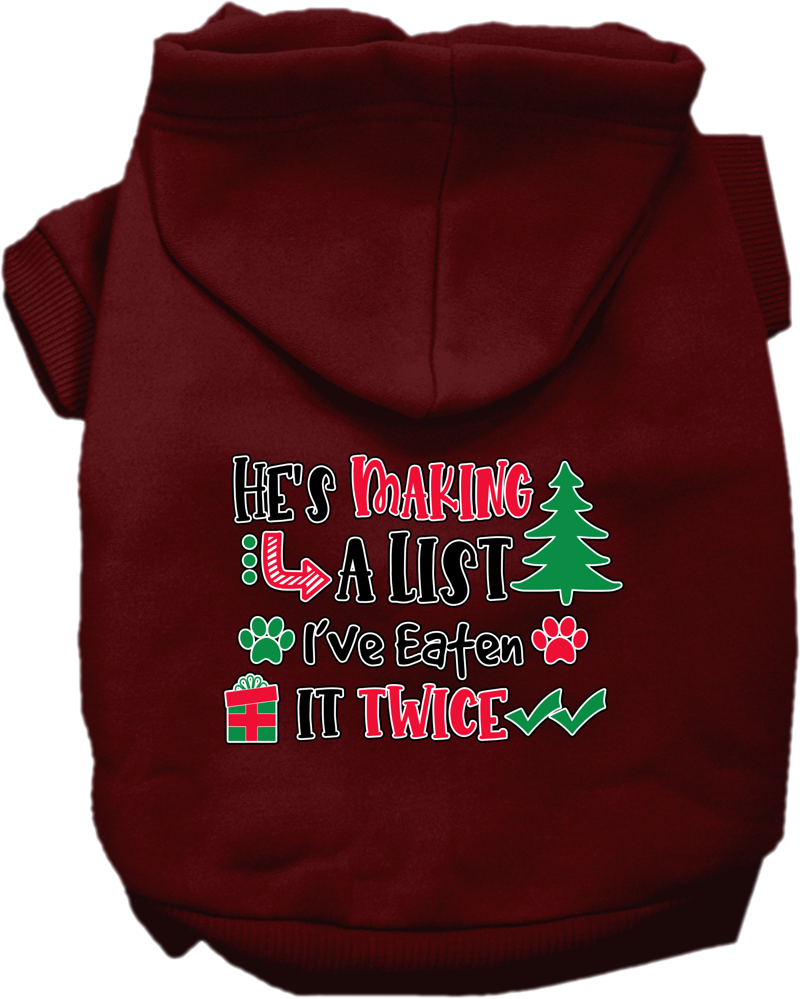 He's Making a List... Screen Print Dog Hoodie Maroon Size XL